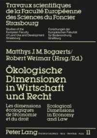 Ökologische Dimensionen in Wirtschaft und Recht (Forschungen der Europäischen Fakultät für Bodenordnung, Straßburg .11) （Neuausg. 1990. X, 218 S. 210 mm）