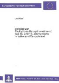 Beitr&auml;ge zur Thukydides-Rezeption w&auml;hrend des 15. und 16. Jahrhunderts in Italien und Deutschland : Dissertationsschrift (Europ&auml;ische Hochschulschriften / European University Studies/Publications Universitaires Europ&eacute;enne .47) （Neuausg. 1990. 262 S.）