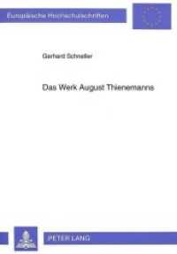 Das Werk August Thienemanns (Europäische Hochschulschriften / European University Studies/Publications Universitaires Européenne .10) （Neuausg. 1993. 154 S. 210 mm）