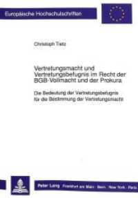 Vertretungsmacht und Vertretungsbefugnis im Recht der BGB-Vollmacht und der Prokura : Die Bedeutung der Vertretungsbefugnis für die Bestimmung der Vertretungsmacht. Dissertationsschrift (Europäische Hochschulschriften Recht .975) （Neuausg. 1990. XXXVII, 333 S. 210 mm）