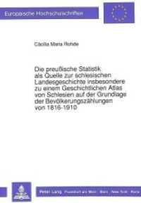 Die preußische Statistik als Quelle zur schlesischen Landesgeschichte insbesondere zu einem Geschichtlichen Atlas von Sc (Europäische Hochschulschriften / European University Studies/Publications Universitaires Européenne .43) （Neuausg. 1990. 402 S. 210 mm）