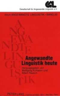 Angewandte Linguistik heute : Zu einem Jubiläum der Gesellschaft für Angewandte Linguistik (Forum Angewandte Linguistik - F.A.L. .20) （Neuausg. 1990. 204 S. 225 mm）