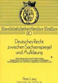 Deutsches Recht zwischen Sachsenspiegel und Aufklärung : Rolf Lieberwirth zum 70. Geburtstag-Dargebracht von Schülern, Freunden und Kollegen (Rechtshistorische Reihe .80) （Neuausg. 1990. 238 S. 210 mm）