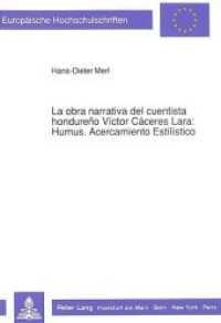 La obra narrativa del cuentista hondure&ntilde;o V&iacute;ctor C&aacute;ceres Lara: Humus. Acercamiento Estil&iacute;stico (Europ&auml;ische Hochschulschriften / European University Studies/Publications Universitaires Europ&eacute;enne .34) （Neuausg. 1991. XXV, 618 S. 210 mm）