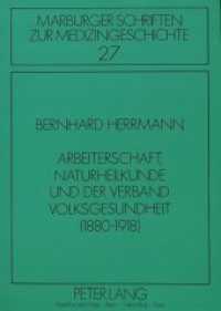 Arbeiterschaft, Naturheilkunde und der Verband Volksgesundheit (1880-1918) : Dissertationsschrift (Marburger Schriften zur Medizingeschichte .27) （Neuausg. 1990. 290 S. 210 mm）