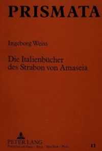 Die Italienb&uuml;cher des Strabon von Amaseia : Dissertationsschrift (PRISMATA .2) （Neuausg. 1991. XXIV, 204 S. 210 mm）