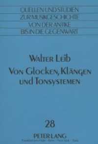 Walter Leib: Von Glocken, Klängen und Tonsystemen : Herausgegeben von Alwine Leib-Lang (Quellen und Studien zur Musikgeschichte von der Antike bis in die Gegenwart. Sources and Studies in .28) （Neuausg. 1992. 148 S. 210 mm）
