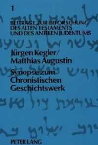 Synopse zum Chronistischen Geschichtswerk : 2., erweiterte Auflage-Herausgegeben von Jürgen Kegler und Matthias Augustin (Beiträge zur Erforschung des Alten Testaments und des Antiken Judentums .1) （2., überarb. Aufl. 1991. 249 S. 230 mm）