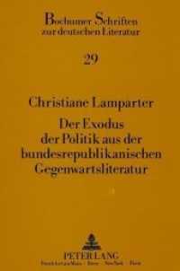 Der Exodus der Politik aus der bundesrepublikanischen Gegenwartsliteratur : Dissertationsschrift (Bochumer Schriften zur deutschen Literatur .29) （Neuausg. 1992. 252 S. 210 mm）