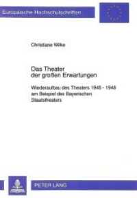 Das Theater der großen Erwartungen (Europäische Hochschulschriften / European University Studies/Publications Universitaires Européenne .50) （Neuausg. 1992. 324 S. 210 mm）