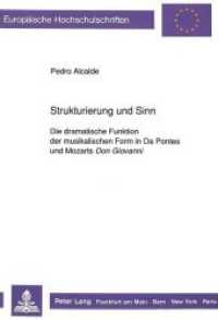 Strukturierung und Sinn (Europäische Hochschulschriften / European University Studies/Publications Universitaires Européenne .76) （Neuausg. 1992. 247 S. 210 mm）