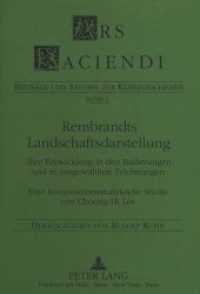 Rembrandts Landschaftsdarstellung : Ihre Entwicklung in den Radierungen und in ausgewählten Zeichnungen-Eine kompositionsanalytische Studie von Choung-Hi Lee. Dissertationsschrift (Ars Faciendi .3) （Neuausg. 1992. 264 S. 210 mm）