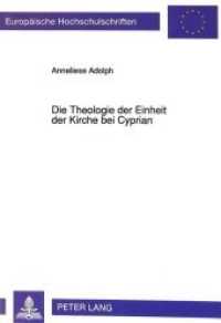 Die Theologie der Einheit der Kirche bei Cyprian : Dissertationsschrift (Europäische Hochschulschriften / European University Studies/Publications Universitaires Européenne .46) （Neuausg. 1993. 263 S. 210 mm）