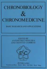 Chronobiology & Chronomedicine : Basic Research and applications (Chronobiology & Chronomedicine .90) （Neuausg. 1992. VIII, 415 S. 210 mm）