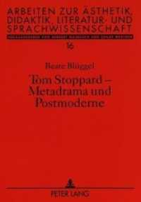 Tom Stoppard - Metadrama und Postmoderne : Dissertationsschrift (Arbeiten zur Ästhetik, Didaktik, Literatur- und Sprachwissenschaft .16) （Neuausg. 1992. 244 S. 210 mm）
