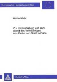 Zur Herausbildung und zum Stand des Verh&auml;ltnisses von Kirche und Staat in Cuba : Dissertationsschrift (Europ&auml;ische Hochschulschriften / European University Studies/Publications Universitaires Europ&eacute;enne .22) （Neuausg. 1992. 204 S. 210 mm）