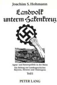 Landvolk unterm Hakenkreuz : Agrar- und Rassenpolitik in der Rhön-Ein Beitrag zur Landesgeschichte Bayerns, Hessens und Thüringens （Neuausg. 1993. 1289 S. 210 mm）