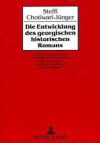 Die Entwicklung des georgischen historischen Romans : Micheil Dshawachischwili, Konstantine Gamsachurdia, Grigol Abaschidse, Tschabua Amiredshibi und Otar Tschiladse. Habilitationsschrift （Neuausg. 1993. 195 S. 210 mm）