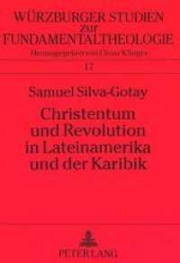 Christentum und Revolution in Lateinamerika und der Karibik : Die Bedeutung der Theologie der Befreiung für eine Soziologie der Religion (Würzburger Studien zur Fundamentaltheologie .17) （Neuausg. 1995. XXII, 465 S. 210 mm）