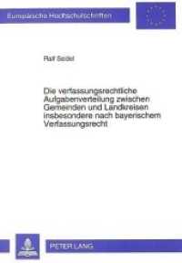 Die verfassungsrechtliche Aufgabenverteilung zwischen Gemeinden und Landkreisen insbesondere nach bayerischem Verfassung : Dissertationsschrift (Europäische Hochschulschriften Recht .1349) （Neuausg. 1993. XXX, 183 S. 210 mm）