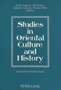 Studies in Oriental Culture and History : Festschrift für Walter Dostal （Neuausg. 1993. 287 S. 210 mm）