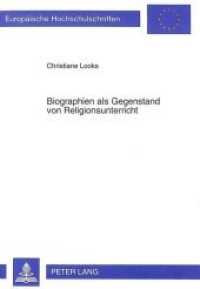 Biographien als Gegenstand von Religionsunterricht : Dissertationsschrift (Europäische Hochschulschriften / European University Studies/Publications Universitaires Européenne .53) （Neuausg. 1993. 198 S.）