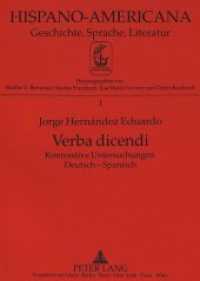 Verba dicendi : Kontrastive Untersuchungen Deutsch-Spanisch. Dissertationsschrift (Hispano-Americana .1) （Neuausg. 1993. 184 S. 210 mm）