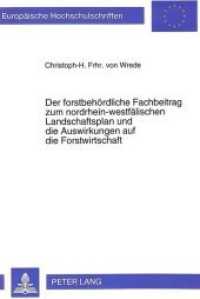 Der forstbeh&ouml;rdliche Fachbeitrag zum nordrhein-westf&auml;lischen Landschaftsplan und die Auswirkungen auf die Forstwirtschaf (Europ&auml;ische Hochschulschriften / European University Studies/Publications Universitaires Europ&eacute;enne .2) （Neuausg. 1993. 225 S. 210 mm）