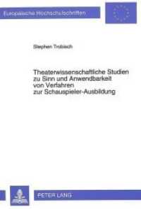 Theaterwissenschaftliche Studien zu Sinn und Anwendbarkeit von Verfahren zur Schauspieler-ausbildung : Mit besonderer Beruecksichtigung der Lehr-metho