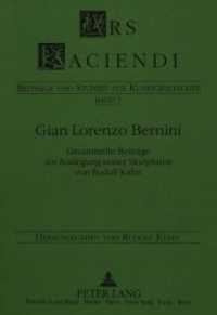 Gian Lorenzo Bernini : Gesammelte Beiträge zur Auslegung seiner Skulpturen (Ars Faciendi .5) （Neuausg. 1993. 196 S. 210 mm）
