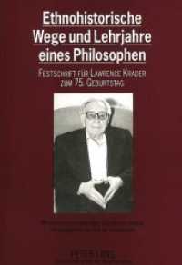 Ethnohistorische Wege und Lehrjahre eines Philosophen: : Festschrift für Lawrence Krader zum 75. Geburtstag- Mit einem Vorwort und einem Schriftenverzeichnis （Neuausg. 1994. 516 S. 210 mm）