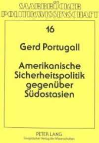 Amerikanische Sicherheitspolitik gegenüber Südostasien : Funktionalitätsanalyse eines regionalen amerikanischen Sicherheitssystems, 1975-1989. Dissertationsschrift (Saarbrücker Politikwissenschaft .16) （Neuausg. 1993. VIII, 382 S. 210 mm）