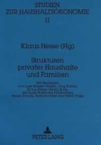 Strukturen privater Haushalte und Familien (Studien zur Haushaltsökonomie .11) （Neuausg. 1994. 237 S. 210 mm）