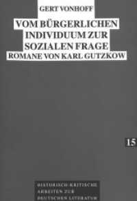 Vom buergerlichen Individuum zur sozialen Frage : Romane von Karl Gutzkow -- Paperback (German Language Edition)