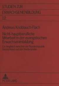 Nicht-hauptberufliche Mitarbeit in der evangelischen Erwachsenenbildung : Ein Vergleich zwischen der Bundesrepublik Deutschland und den Niederlanden. Dissertationsschrift (Studien zur Erwachsenenbildung .12) （Neuausg. 1994. 270 S. 210 mm）