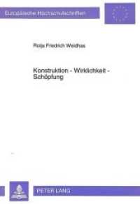 Konstruktion - Wirklichkeit - Schöpfung (Europäische Hochschulschriften / European University Studies/Publications Universitaires Européenne .50) （Neuausg. 1994. 283 S.）