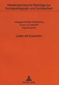 Laien als Experten : Eine Studie zum sozialen Engagement im Ost- und Westteil Berlins (Niedersächsische Beiträge zur Sozialpädagogik und Sozialarbeit .12) （Neuausg. 1994. 165 S. 210 mm）