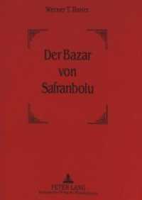 Der Bazar von Safranbolu （Neuausg. 1994. 192 S. 210 mm）
