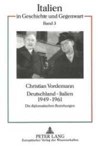 Deutschland - Italien 1949-1961 : Die diplomatischen Beziehungen. Dissertationsschrift (Italien in Geschichte und Gegenwart .3) （Neuausg. 1994. XV, 232 S. 210 mm）