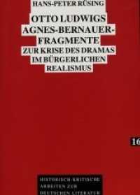 Otto Ludwigs Agnes-bernauer-fragmente : Zur Krise des Dramas im buergerlichen Realismus -- Paperback (German Language Edition)