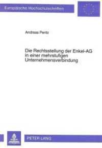 Die Rechtsstellung der Enkel-AG in einer mehrstufigen Unternehmensverbindung : Dissertationsschrift (Europäische Hochschulschriften Recht .1593) （Neuausg. 1994. 286 S. 210 mm）