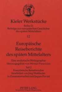 Europäische Reiseberichte des späten Mittelalters : Eine analytische Bibliographie. Teil 2- Französische Reiseberichte (Kieler Werkstücke .12) （Neuausg. 1999. 270 S. 230 mm）