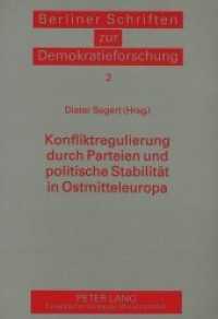 Konfliktregulierung durch Parteien und politische Stabilität in Ostmitteleuropa (Berliner Schriften zur Demokratieforschung .2) （Neuausg. 1994. 226 S. 210 mm）