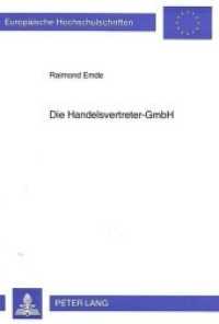 Die Handelsvertreter-GmbH : Dissertationsschrift (Europäische Hochschulschriften Recht .1644) （Neuausg. 1994. 269 S. 210 mm）