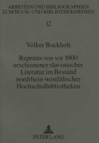 Reprints von vor 1900 erschienener slavistischer Literatur im Bestand nordrhein-westfälischer Hochschulbibliotheken (Arbeiten und Bibliographien zum Buch- und Bibliothekswesen .12) （Neuausg. 1994. 254 S. 210 mm）