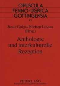 Anthologie und interkulturelle Rezeption (Opuscula fenno-ugrica Goettingensia .6) （Neuausg. 1994. 152 S. 210 mm）
