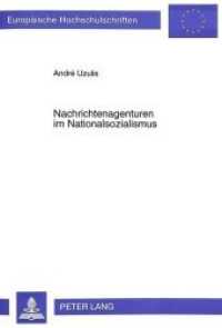 Nachrichtenagenturen im Nationalsozialismus : Propagandainstrumente und Mittel der Presselenkung. Dissertationsschrift (Europäische Hochschulschriften / European University Studies/Publications Universitaires Européenne .63) （Neuausg. 1994. 356 S. 210 mm）