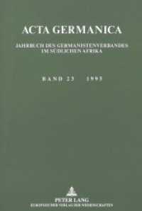 Acta germanica : Jahrbuch des Germanistenverbandes im südlichen Afrika (Acta Germanica / German Studies in Africa .22) （Neuausg. 1994. 240 S. 230 mm）
