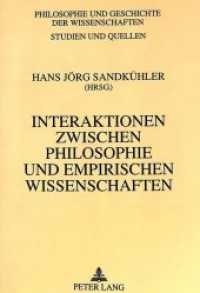 Interaktionen zwischen Philosophie und empirischen Wissenschaften : Philosophie- und Wissenschaftsgeschichte zwischen Francis Bacon und Ernst Cassirer (Philosophie und Geschichte der Wissenschaften .31) （Neuausg. 1995. 505 S. 210 mm）
