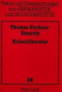 Krisenliteratur : Zur Rhetorizität und Ambivalenz in der isländischen Sagaliteratur. Dissertationsschrift (Texte und Untersuchungen zur Germanistik und Skandinavistik .36) （Neuausg. 1996. VII, 208 S. 210 mm）
